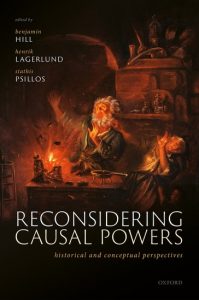 Reconsidering Causal Powers: Historical and Conceptual Perspectives