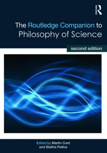 The Routledge Companion to Philosophy of Science